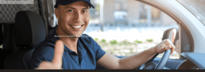 Boston to Durham: Why Hiring a Professional Moving Company Makes All the Difference